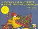 Tapa de Alexander Y El Dia Terrible, Horrible, Espantoso, Horroroso (Alexander