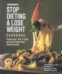 Tapa de Prevention's Stop Dieting and Lose Weight Cookbook