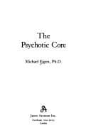 Tapa de The psychotic core