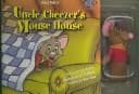 Tapa de Uncle Cheezer's Mouse House (Puppet Buddy Books)