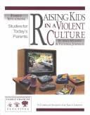 Tapa de Raising kids in a violent culture