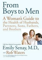 Tapa de From boys to men : a woman's guide to the health of husbands, partners, sons, fathers, and brothers