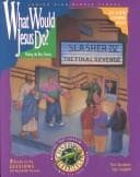 Tapa de What Would Jesus Do? (Custom Curriculum)