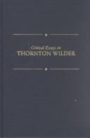 Tapa de Critical Essays on American Literature Series - Thornton Wilder
