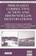 Tapa de Risk-Based Corrective Action and Brownfields Restorations: Proceedings of Sessions of Geo-Congress 98