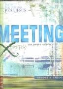 Tapa de Meeting the Jesus Challenge (Real Life...Real Questions...Real Jesus)