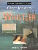 Tapa de Whistler (History & Techniques of the Great Masters)