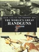 Tapa de World's Great Handguns from 1450 to the Present Day