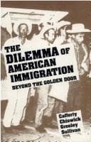 Tapa de The Dilemma of American Immigration