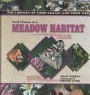 Tapa de Food Chains in a Meadow Habitat (The Library of Food Chains and Food Webs)