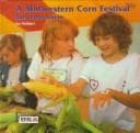 Tapa de A Midwestern Corn Festival