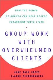 Tapa de Group Work with Overwhelmed Clients