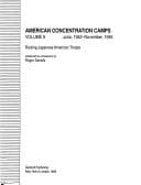 Tapa de American Concentration Camps: June, 1942-November, 1945 : Raising Japanese American Troops (American Concentration Camps : a Documentary History of)