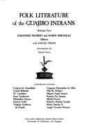 Tapa de Folk Literature of the Guajiro Indians (Ucla Latin American Studies)