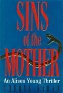 Tapa de Sins of the Mother (Saban, Cheryl. Allison Young Thriller.)