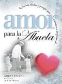 Tapa de Amor por la Abuela/Hugs for Grandma