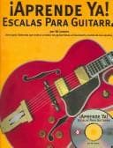 Tapa de ¡Aprende Ya! A Tocar Escalas Para Guitarra (Aprende YA!)