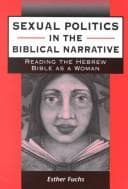 Tapa de Sexual Politics in the Biblical Narrative (Journal for the Study of the Old Testament Supplement Series)