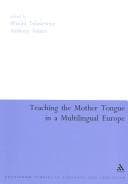 Tapa de Teaching the mother tongue in a multilingual Europe