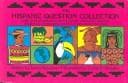 Tapa de The Hispanic question collection