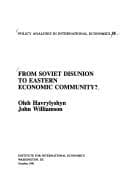 Tapa de From Soviet disUnion to Eastern economic community?