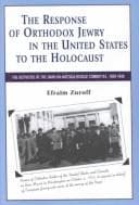 Tapa de The response of Orthodox Jewry in the United States to the Holocaust