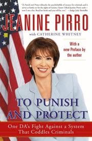 Tapa de To punish and protect : against a system that coddles criminals