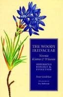 Tapa de The Woody Iridaceae: Nivenia, Klattia & Witsenia