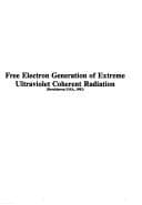 Tapa de Free electron generation of extreme ultraviolet coherent radiation (Brookhaven/OSA, 1983)