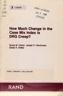 Tapa de How much change in the case mix index is DRG creep?