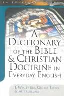 Tapa de A dictionary of the Bible & Christian doctrine in everyday English