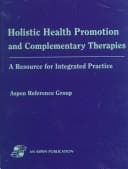 Tapa de Holistic health promotion and complementary therapies