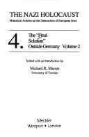 Tapa de The "Final Solution" Outside of Germany (The Nazi Holocaust, Vol 4)