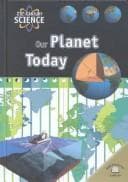 Tapa de Our Planet Today (21st Century Science)