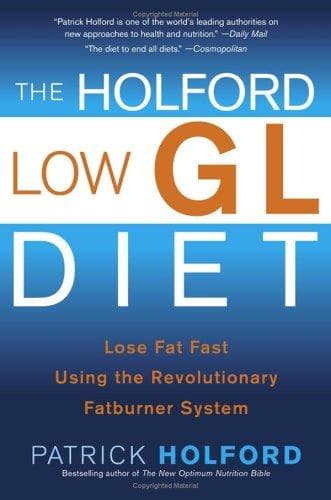 Tapa de The Holford low GL diet