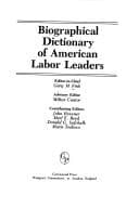 Tapa de Biographical dictionary of American labor leaders