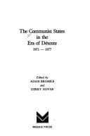 Tapa de The Communist states in the era of détente, 1971-1977