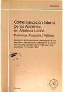 Tapa de Comercialización interna de los alimentos en América Latina