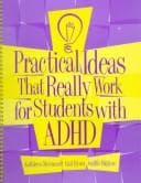 Tapa de Practical ideas that really work for students with ADHD