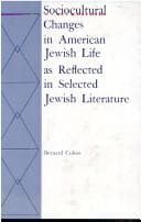 Tapa de Sociocultural Changes in American Jewish Life As Reflected in Selected Jewish Literature