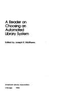 Tapa de A Reader on choosing an automated library system