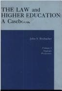 Tapa de The law and higher education: a casebook