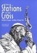 Tapa de The Stations of the Cross With Pope John Paul II