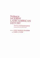 Tapa de Problems in modern Latin American history