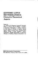 Tapa de Systemic lupus erythematosus: clinical & theoretical aspects