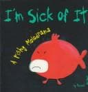 Tapa de I'm sick of it!