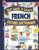Tapa de Just Look'N Learn French Picture Dictionary (Just Look'n Learn Picture Dictionary Series)