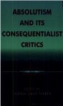 Tapa de Absolutism and Its Consequentialist Critics
