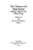 Tapa de The Chinese and Their Future