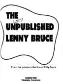 Tapa de The Almost Unpublished Lenny Bruce
